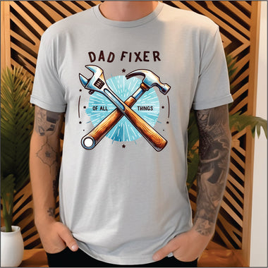 Dad Fixer Of All Things