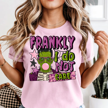 Frankly I Do Not Care DTF Transfer