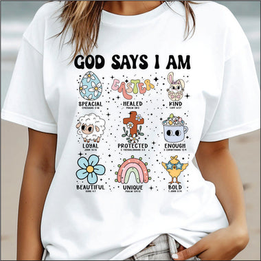 Easter God Says I Am Verses DTF Transfer