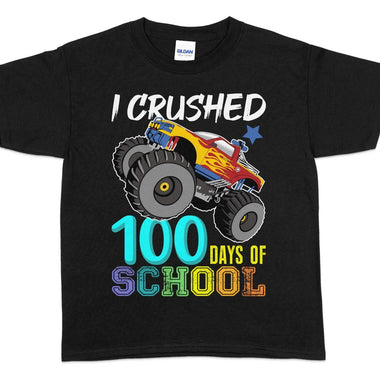 I Crushed 100 Days of School Monster Truck DTF Transfer