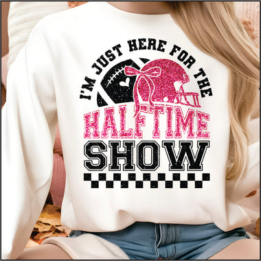 Im Just here for Halftime Black Check DTF Transfer