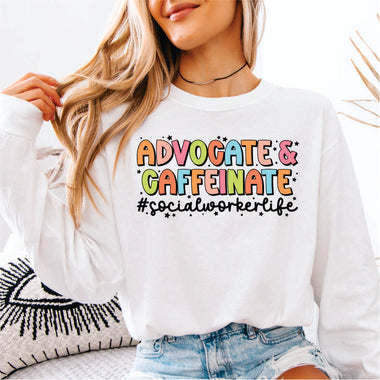 Advocate & Caffeinate Social Worker