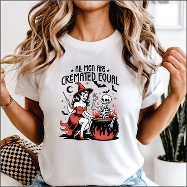 All Men Cremated Equal DTF Transfer