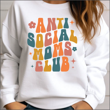 Anti Social Moms Club DTF Transfer