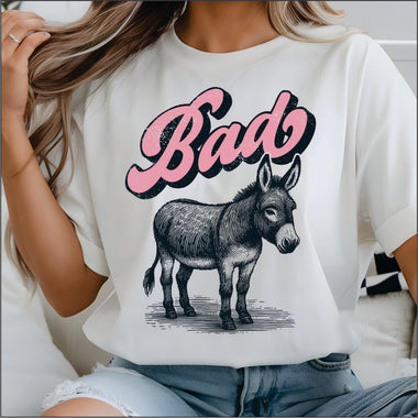 Bad A** DTF Transfer