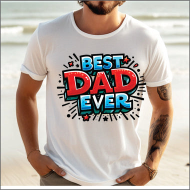 Best Dad Ever DTF Transfer