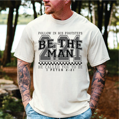 Be the Man He Called You to Be