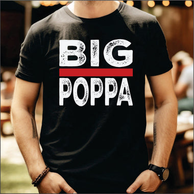 Big Poppa DTF Transfer