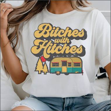 Bitches with Hitches DTF Transfer