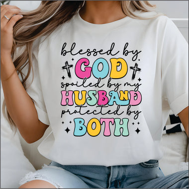 Blessed by God, Spoiled by my Husband DTF Transfer