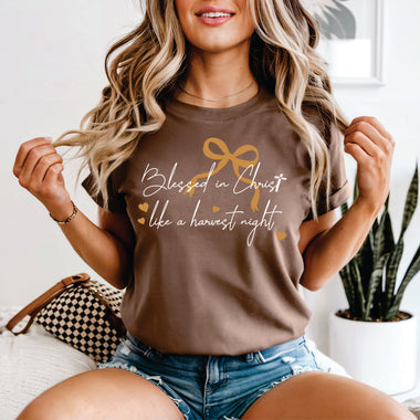 Blessed in Christ like a Harvest Night