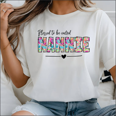 Blessed to be Called Nannie DTF Transfer
