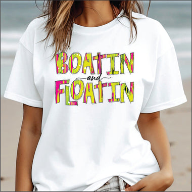 Floatin and Boatin DTF Transfer