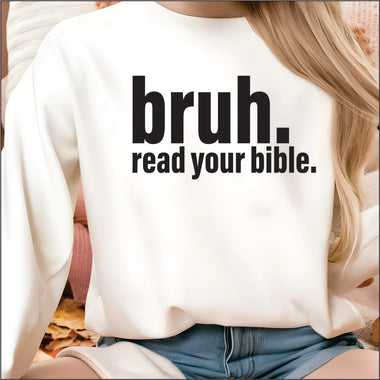 Bruh read your Bible DTF Transfer