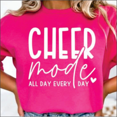 Cheer Mode All Day Everyday White DTF Transfer