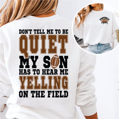 Don't Tell me to be Quiet 2 part