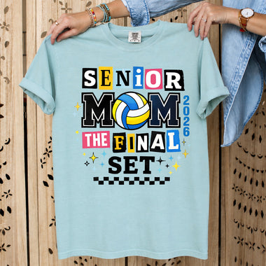 Senior Mom the Final Set Volleyball 2026 DTF Transfer DTF Heat Press Transfer from Sweet Tee Transfers