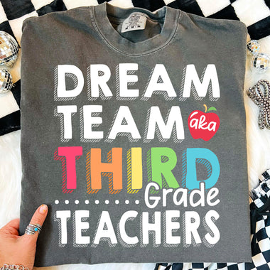 Dream Team Third Grade Teachers DTF Transfer DTF Heat Press Transfer from Sweet Tee Transfers