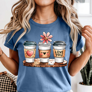 Three Coffee Love You DTF Transfer DTF Heat Press Transfer from Sweet Tee Transfers