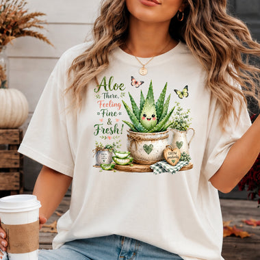 Aloe There Feeling Fine and Fresh DTF Transfer DTF Heat Press Transfer from Sweet Tee Transfers