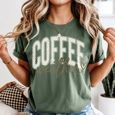 Coffee Weather DTF Transfer DTF Heat Press Transfer from Sweet Tee Transfers