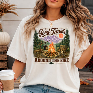 Good Times Around the Fire DTF Transfer DTF Heat Press Transfer from Sweet Tee Transfers