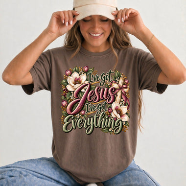I've Got Jesus I've Got Everything DTF Transfer DTF Heat Press Transfer from Sweet Tee Transfers