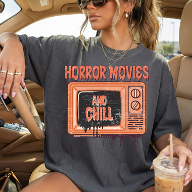 Horror Movies and Chill DTF Transfer DTF Heat Press Transfer from Sweet Tee Transfers