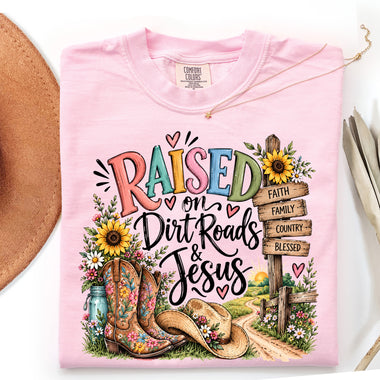 Raised on Dirt Roads and Jesus DTF Transfer DTF Heat Press Transfer from Sweet Tee Transfers