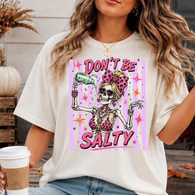Don't Be Salty Skelly Striped DTF Transfer DTF Heat Press Transfer from Sweet Tee Transfers