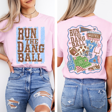 Run the Dang Ball DTF Transfer DTF Heat Press Transfer from Sweet Tee Transfers