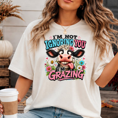 I'm Not Ignoring You I'm Grazing Funny Cow DTF Transfer DTF Heat Press Transfer from Sweet Tee Transfers