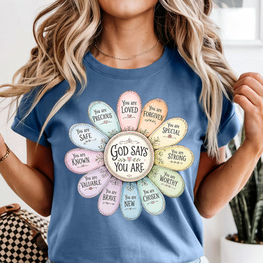 God Says You Are DTF Transfer DTF Heat Press Transfer from Sweet Tee Transfers