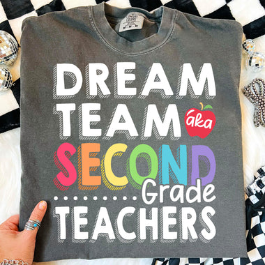 Dream Team Second Grade Teachers DTF Transfer DTF Heat Press Transfer from Sweet Tee Transfers