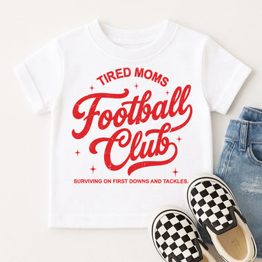 Tired Moms Football Club DTF Transfer DTF Heat Press Transfer from Sweet Tee Transfers