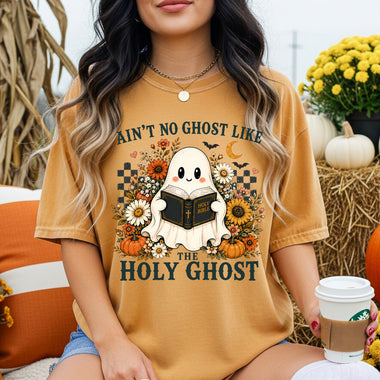 Ain't No Ghost Like the Holy Ghost DTF Transfer DTF Heat Press Transfer from Sweet Tee Transfers