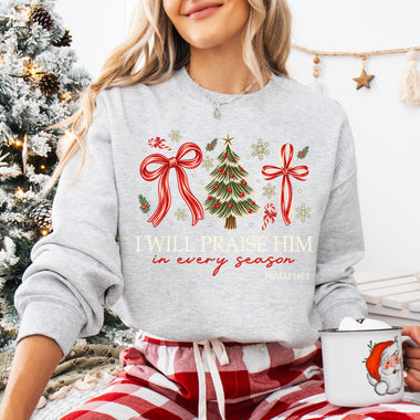 I Will Praise Him in Every Season Christmas DTF Transfer DTF Heat Press Transfer from Sweet Tee Transfers