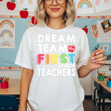 Dream Team First Grade Teachers DTF Transfer DTF Heat Press Transfer from Sweet Tee Transfers