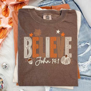 Believe Fall DTF Transfer DTF Heat Press Transfer from Sweet Tee Transfers