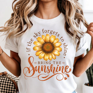 Bring the Sunshine Sunflower Inspirational Quote DTF Transfer DTF Heat Press Transfer from Sweet Tee Transfers
