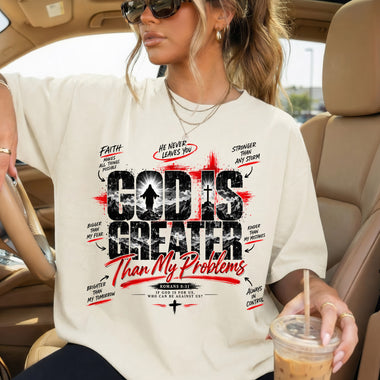 God Is Greater Than My Problems DTF Transfer DTF Heat Press Transfer from Sweet Tee Transfers