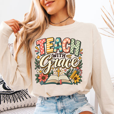 Teach with Grace DTF Transfer DTF Heat Press Transfer from Sweet Tee Transfers