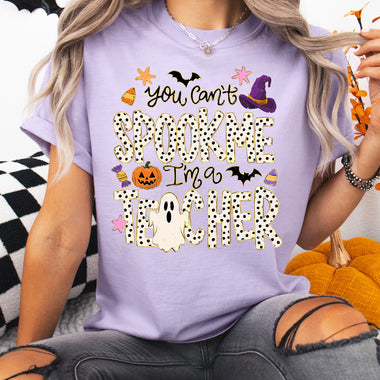 You Can't Spook Me I'm a Teacher DTF Transfer DTF Heat Press Transfer from Sweet Tee Transfers