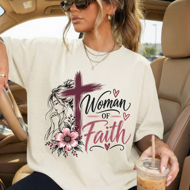Woman of Faith DTF Transfer DTF Heat Press Transfer from Sweet Tee Transfers