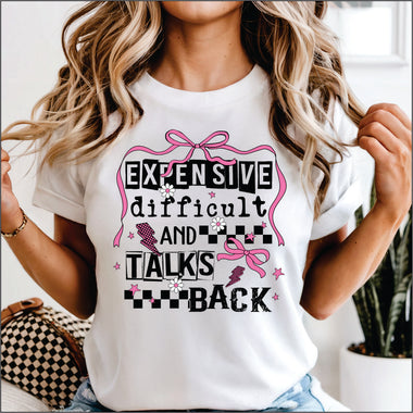 Expensive Difficult And Talks Back DTF Transfer