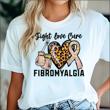 Fight Love Cure Fibromyalgia DTF Transfer
