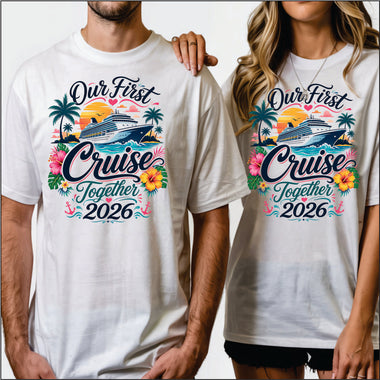 Our First Cruise Together DTF Transfer