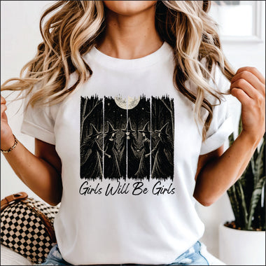 Girls Will Be Girls DTF Transfer