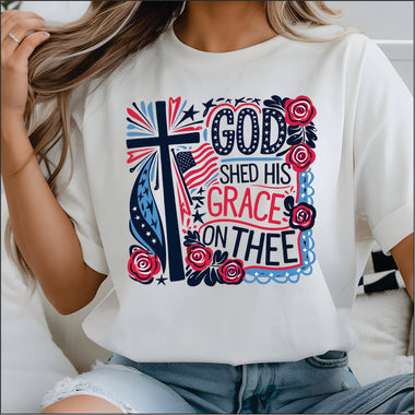 God Shed his Grace DTF Transfer