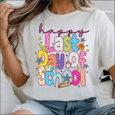 Happy Last Day of School Pattern DTF Transfer